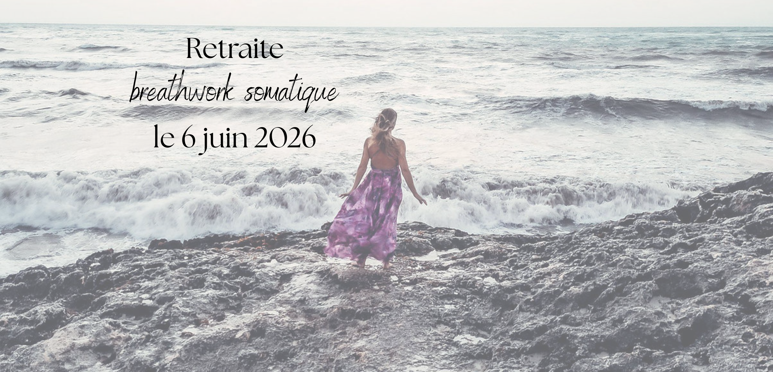 Retraite breathwork somatique le 6 juin 2026 (2560 x 1232 px) retraite d'un jour au centre eden
